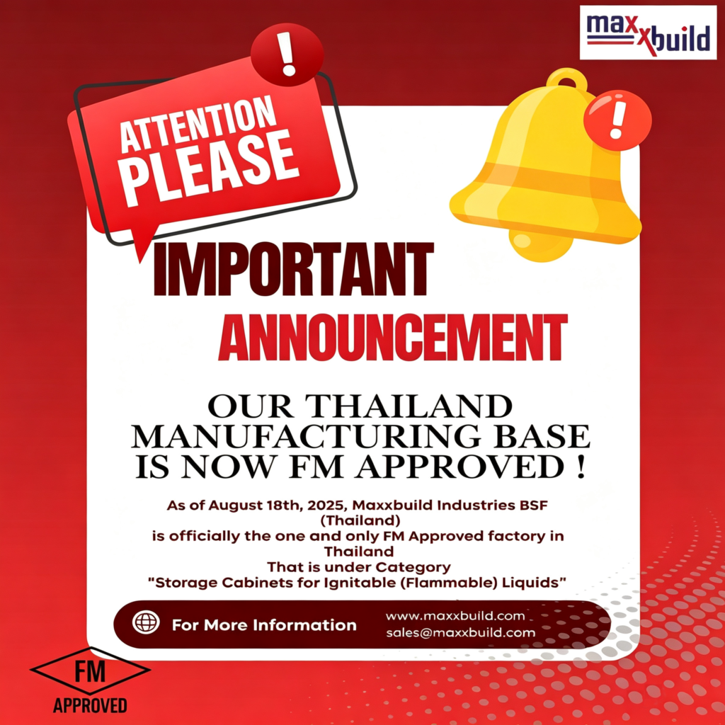 Maxxbuild Industries BSF (Thailand) is Now FM Approved!
